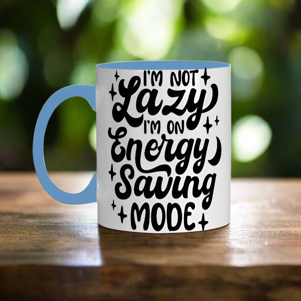 I Am Not Lazy Mug
