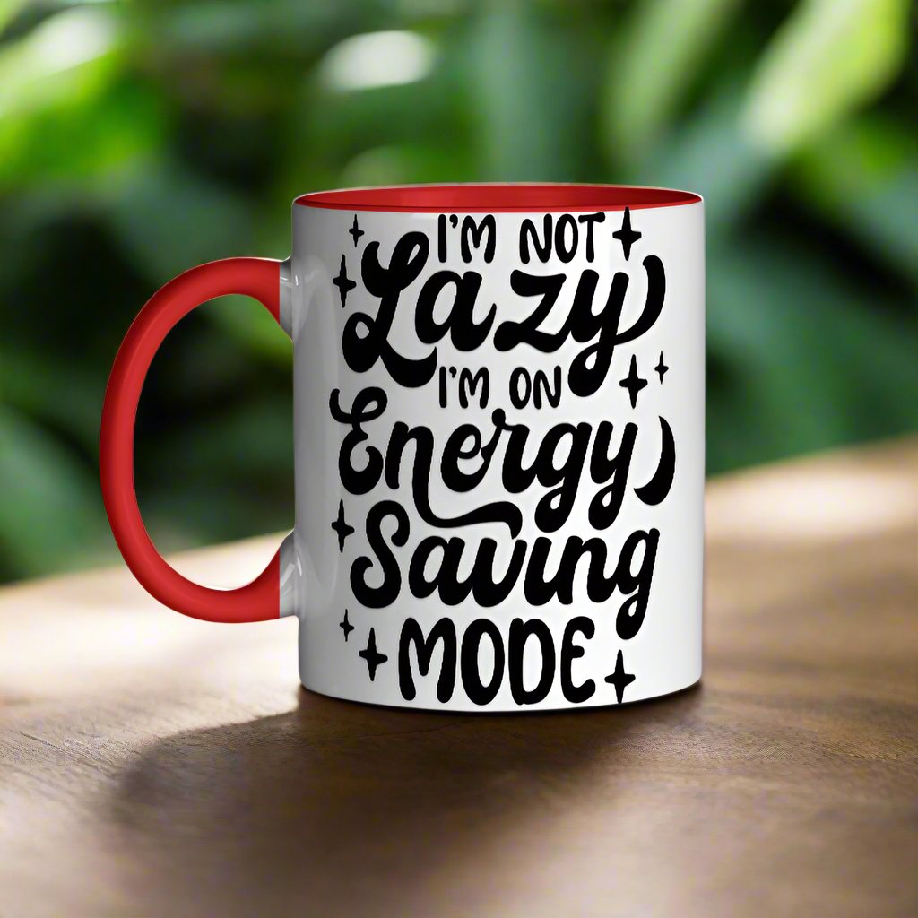 I Am Not Lazy Mug