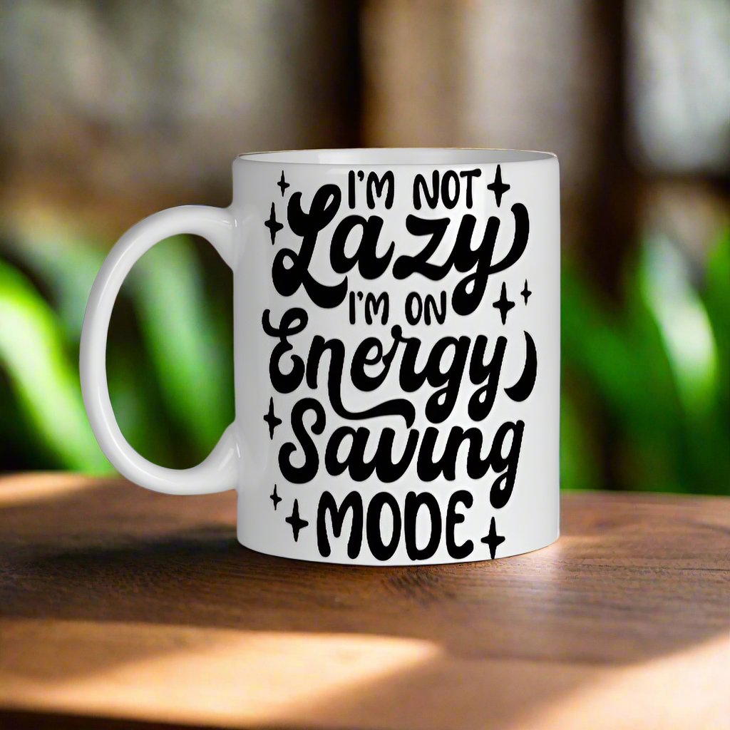 I Am Not Lazy Mug